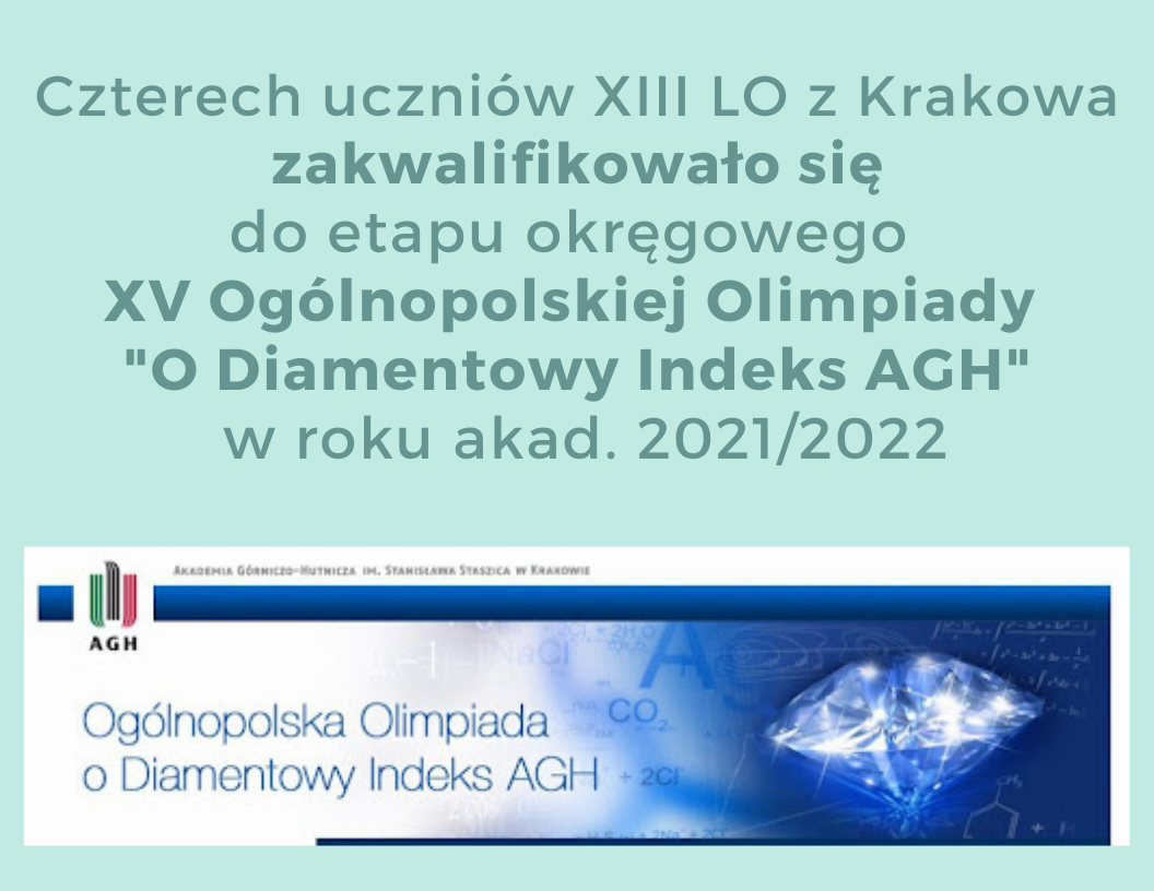 Czterech uczniów zakwalifikowało się do etapu okręgowego XV Ogólnopolskiej Olimpiady "O Diamentowy Indeks AGH"
